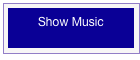 Show Music
